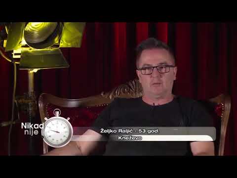 Nikad nije kasno - Zeljko Raljic (sa uvodom)
