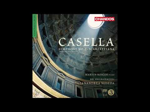 Alfredo Casella : Scarlattiana, Divertimento for piano and small orchestra Op. 44 (1926)
