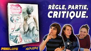 ORIGIN STORY  - La règle, la partie, la critique !