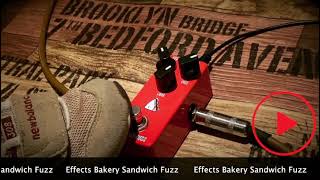 Video thumbnail for Effects Bakery Sandwich Fuzz by JAM's Factory 1996