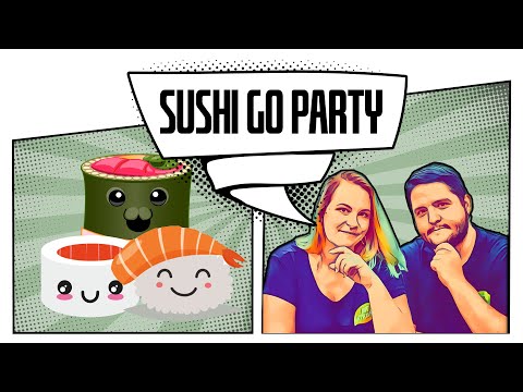 Sushi Go Party  | Barátként érkeztünk, ellenségként távoztunk (Mit játsszunk?) - Fun With Geeks