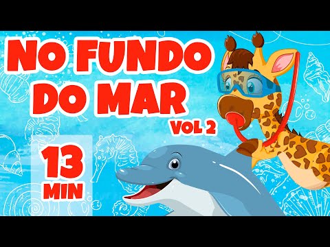 No Fundo do Mar vol 2 - Giramille 13 min | Desenho Animado Musical