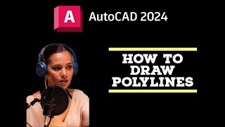 Draw with Polyline - AutoCAD Tutorials 2024