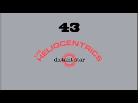 The Heliocentrics Distant Star