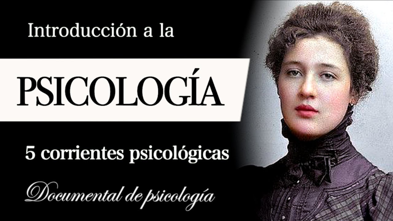INTRODUCCIÓN a la PSICOLOGÍA (Guía Completa) - Las 5 Corrientes PSICOLÓGICAS más IMPORTANTES