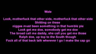 Wale ft. 2 Chainz - Get Me Doe (Explicit Lyrics)