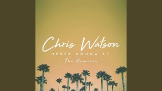 Never Gonna Be (Beave Remix)