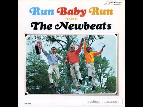 Run Baby Run - The Newbeats