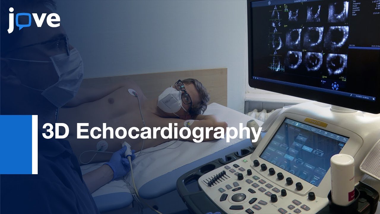 Evaluation-Left Ventricular Structure & Function Using 3D Echocardiography l Protocol Preview