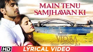 Main Tenu Samjhawan Ki | Rahat Fateh Ali Khan | Lyrical Video | Virsa | Latest Punjabi Love Song