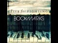 Five For Fighting - You'll Never Change