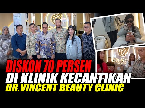 Diskon 70 Persen di Dr Vincent Beauty Clinic Lubuk Linggau