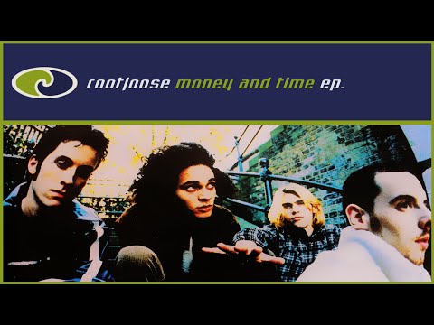 Rootjoose - Money And Time E.P.
