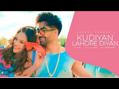 kudiyan lahore diyan || hardy sandhu, new hindi song 2022 Laal lambo wali kol jattiye #hardysandhu