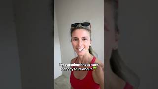 My Vacation Fitness Hack (Nobody Talks About This) 🌴