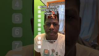 Download lagu Blind Ranking Frank Ocean Songs! #frankocean #channelorange #endless #tylerthecreator #blindranking mp3