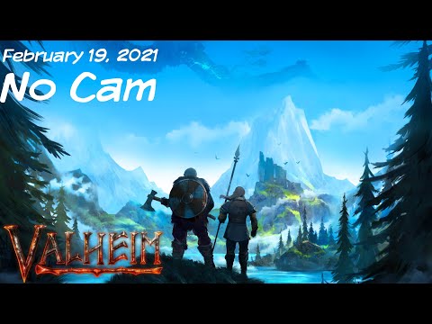 eaJ Archive: Valheim + Little Nightmares II + Valorant [18]  (02/19/2021)