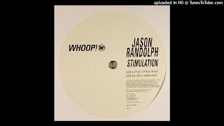 Jason Randolph ‎– Stimulation