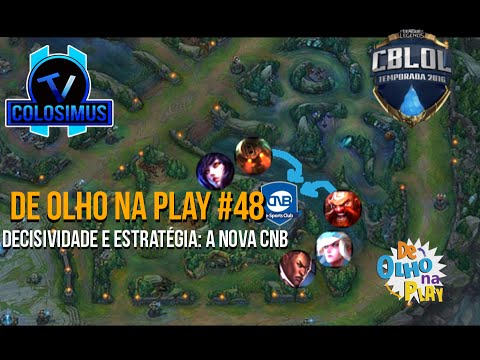Decisiva e Estratégica: A nova CNB || De Olho Na Play #48!