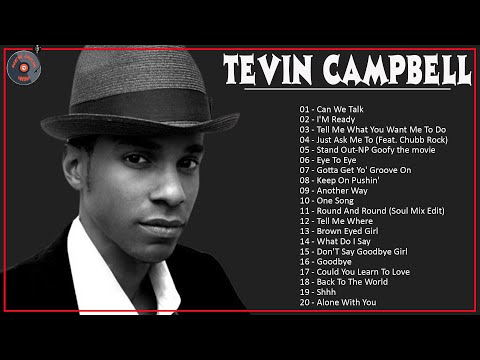 Tevin Campbell Greatest Hits - The Best Of Tevin Campbell - Tevin Campbell all songs