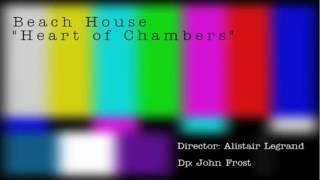 Beach house - Heart of chambers