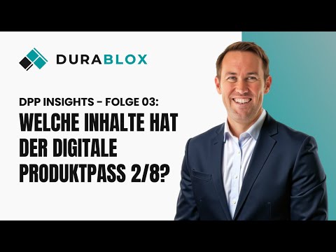 DPP Insights Folge 03: Welche Inhalte hat der DPP für Bauprodukte? (2/8)