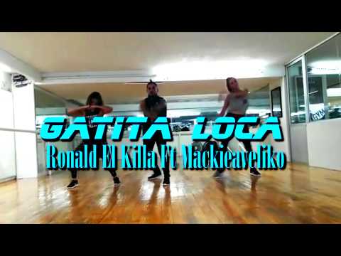 Ronald El Killa Ft Mackieaveliko Gatita Loca  @alextrejo kangry  coreografia #elkangry