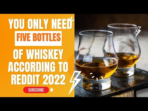 You Only Need 5 Bottles of Whiskey (According to Reddit)This is my list #bourbon #whiskeytube #2022