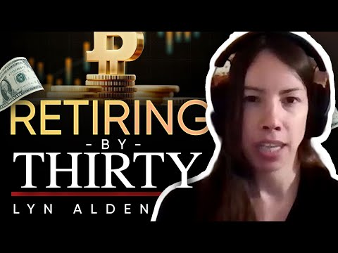 私が30代でリタイアした方法とは？リン・アルデン (HOW I RETIRED IN MY 30s ? Lyn Alden)
