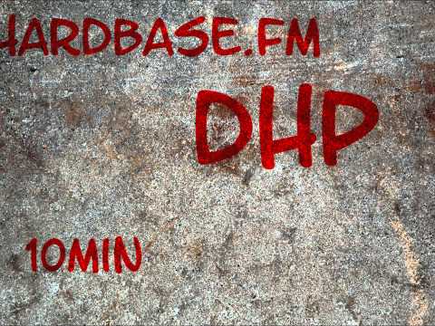 10min DHP HardBase.FM