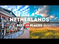 Amazing Places to visit in Netherlands - Travel Video