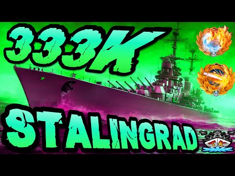 Stalingrad drückt 333K *WTF* "300K Club" ⚓️ in World of Warships 🚢
