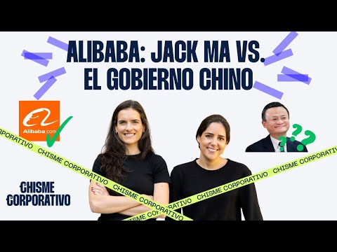 21. Alibaba: La pelea de Jack Ma con el Gobierno Chino