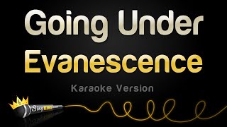 Evanescence - Going Under (Karaoke Version)