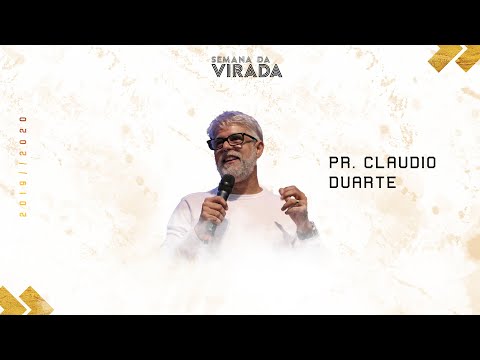 Semana da Virada 2019-2020 || Dia 7 || Pr. Cláudio Duarte