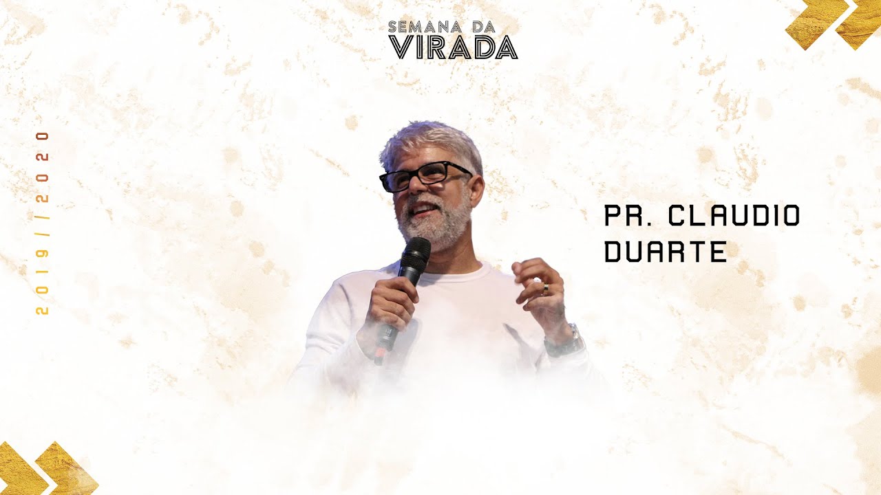 Semana da Virada 2019-2020 || Dia 7 || Pr. Cláudio Duarte