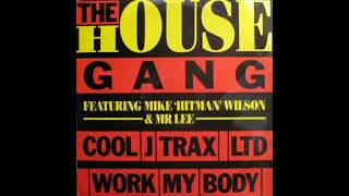 The House Gang - Cool J. Trax