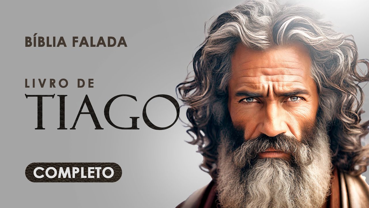 Tiago | Completo | Bíblia Falada (ACF)