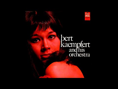 Unchained Melody 🐬 Bert Kaempfert ❤️ Extended