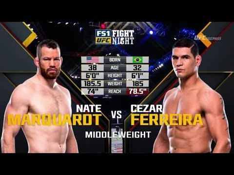 Nate Marquardt vs Cezar Ferreira full fight