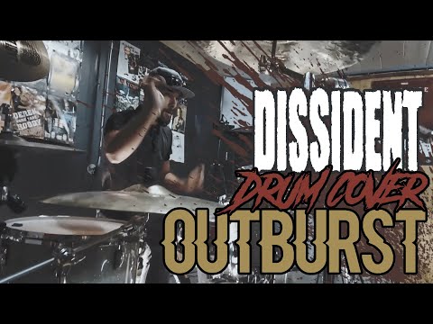 DISSIDENT - Outburst  - Drum Cover (at French Grip Channel)