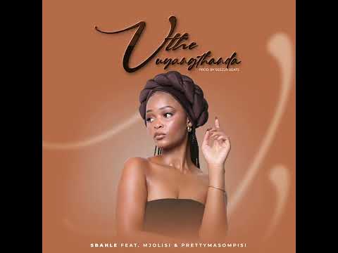 Sbahle - uthe uyangithanda ft @mjolisi & @PrettyMasompisi (Official Audio)