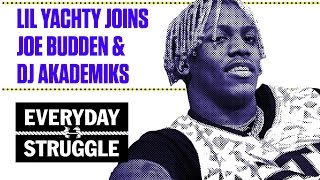 Lil Yachty Battles With Joe Budden and DJ Akademiks | Everyday Struggle