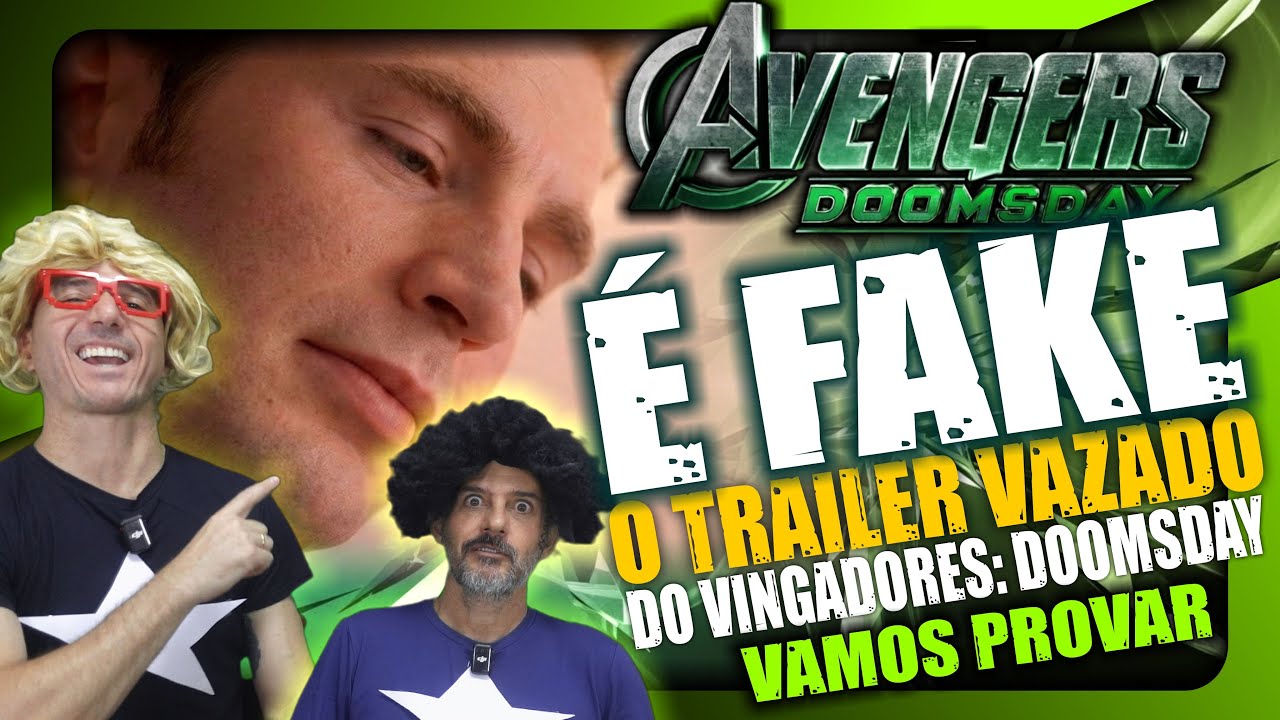 😂 É FAKE O TRAILER "VAZADO" DE VINGADORES: DOOMSDAY - A GENTE PROVA! #doomsday