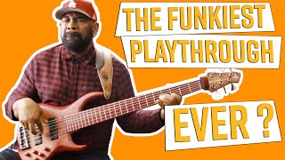 Chaka Kahn &quot;I Feel For You / Ain&#39;t Nobody&quot; Andrew Gouche Bass Playthrough