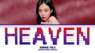 Download lagu JENNIE (제니) 'Heaven' (Color Coded Lyrics) mp3 Download lagu JENNIE (제니) 'Heaven' (Color Coded Lyrics) mp3