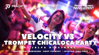 Download lagu VELOCITY TEROMPET CHICALOCA V3 STYLE RECAP • PRADIPTA LIGHTING X K5 MAXIMAL Ft. DJ JALPA DISCJOKEY mp3
