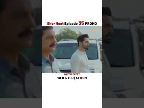 Sher NEW Episode 35 | Promo | Sarah Khan | Danish Taimoor | #shorts
