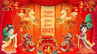 Download lagu 2027新年歌 💖 Lagu Imlek 2027【最好听的新年歌曲 2027】🎶 Gong Xi Fa Cai🧨Chinese New Year Song 2027 mp3
