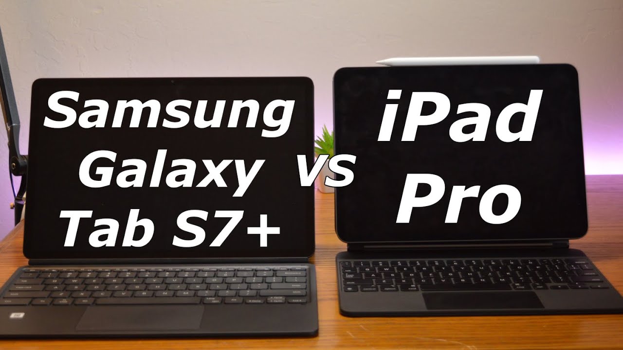 Samsung Galaxy Tab S7+ vs iPad Pro 2020: Can Samsung take out the tablet king?